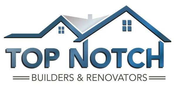 Top Notch Builders and Renovators